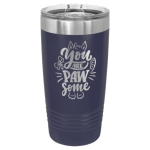 Navy Blue Polar Camel 20 oz ringneck tumbler engraved You Are Paw Some pet design