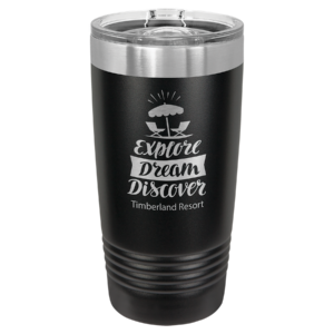 Black Polar Camel 20 oz ringneck tumbler engraved Explore Dream Discover Timberland Resort design